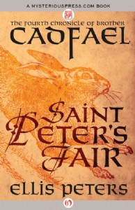 St. Peter's Fair by Ellis Peters St. Peter's Fair by Ellis Peters
