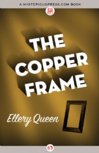 The Copper Frame by Ellery Queen