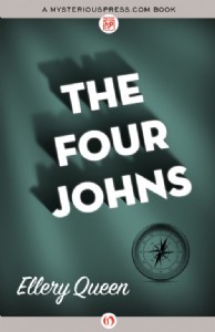 The Four Johns by Ellery Queen The Four Johns by Ellery Queen