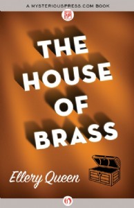 The House of Brass by Ellery Queen