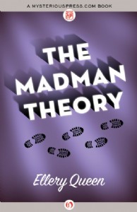 The Madman Theory by Ellery Queen