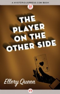 The Player on the Other Side by Ellery Queen