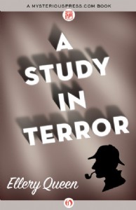 A Study in Terror by Ellery Queen