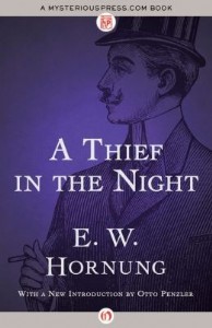 A Thief in the Night by E. W. Hornung