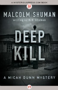 Deep Kill by Malcolm Shuman