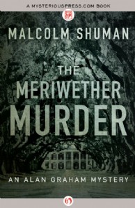 The Meriwether Murder by Malcolm Shuman