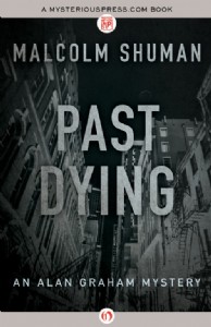 Past Dying by Malcolm Shuman