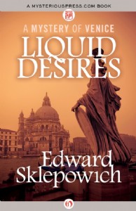 Liquid Desires by Edward Sklepowich Liquid Desires by Edward Sklepowich