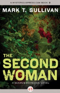 The Second Woman by Mark T. Sullivan The Second Woman by Mark T. Sullivan