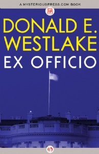 Ex Officio by Donald E. Westlake