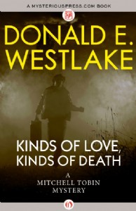 Kinds of Love, Kinds of Death by Donald E. Westlake