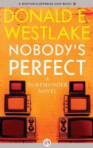 Nobody's Perfect by Donald E. Westlake
