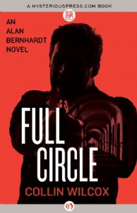 Full Circle by Collin Wilcox Full Circle by Collin Wilcox