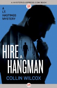 Hire a Hangman by Collin Wilcox Hire a Hangman by Collin Wilcox