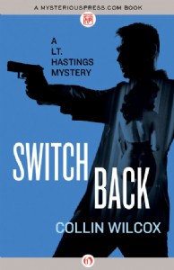 Switchback by Collin Wilcox Switchback by Collin Wilcox