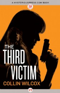 The Third Victim by Collin Wilcox The Third Victim by Collin Wilcox