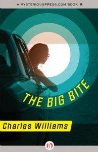The Big Bite by Charles Williams The Big Bite by Charles Williams
