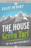 The House of Green Turf by Ellis Peters