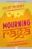 Mourning Raga by Ellis Peters