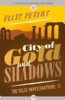 City of Gold and Shadows by Ellis Peters