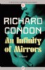 An Infinity of Mirrors by Richard Condon