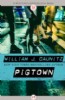 Pigtown by William J. Caunitz