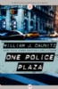 One Police Plaza by William J. Caunitz