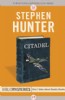 Citadel: A Bibliomystery by Stephen Hunter