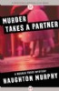 Murder Takes a Partner by Haughton Murphy
