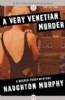 A Very Venetian Murder by Haughton Murphy