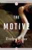 The Motive by Evelyn Piper