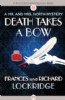 Death Takes a Bow by Frances and Richard Lockridge
