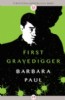 First Gravedigger by Barbara Paul