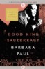 Good King Sauerkraut by Barbara Paul
