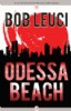 Odessa Beach by Bob Leuci