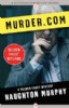 Murder.com by Haughton Murphy