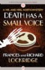 Death Has a Small Voice by Frances and Richard Lockridge