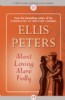 Most Loving Mere Folly by Ellis Peters