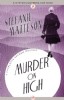 Murder on High by Stefanie Matteson