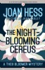 The Night-Blooming Cereus by Joan Hess