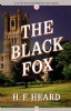 The Black Fox by H.F. Heard
