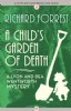 A Child's Garden of Death by Richard Forrest