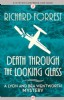 Death Through the Looking Glass by Richard Forrest