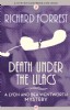 Death Under the Lilacs by Richard Forrest