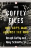 The Coffey Files by Joseph Coffey and Jerry Schmetterer