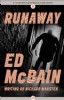 Runaway by Ed McBain