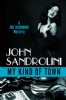 My Kind of Town by John Sandrolini