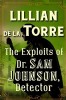 The Exploits of Dr. Sam Johnson, Detector by Lillian de la Torre