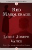 Red Masquerade by Louis Joseph Vance