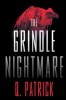 The Grindle Nightmare by Q. Patrick